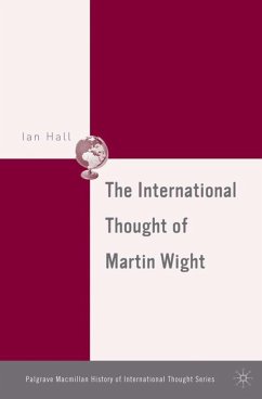 The International Thought of Martin Wight - Hall, I.