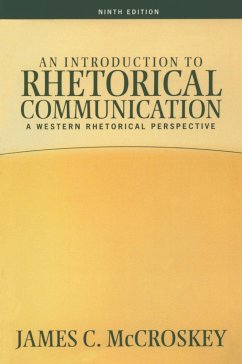 Introduction to Rhetorical Communication - Mccroskey, James C