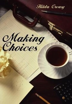 Making Choices - Creasy, Hilda