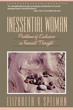 Inessential Woman - Spelman, Elizabeth V.