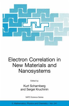 Electron Correlation in New Materials and Nanosystems - Scharnberg, Kurt / Kruchinin, Sergei (eds.)