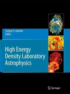 High Energy Density Laboratory Astrophysics - Lebedev, Sergey V. (ed.)