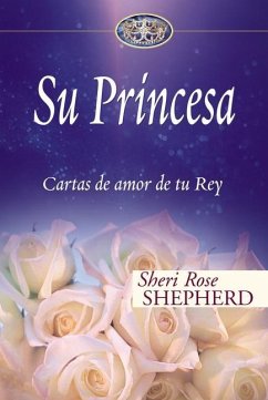 Su Princesa - Shepherd, Sheri Rose