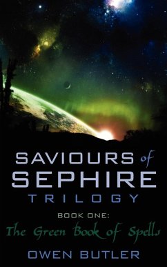 Saviours of Sephire Trilogy - Butler, Owen