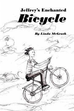 Jeffrey's Enchanted Bicycle - McGrath, Linda