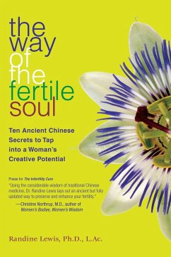 The Way of the Fertile Soul - Lewis, Randine