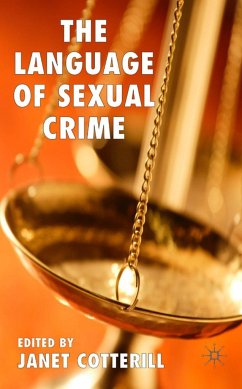 The Language of Sexual Crime - Cotterill, Janet