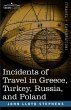 Incidents of Travel in Greece, Turkey,... - Bild 1