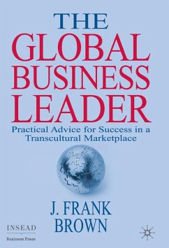The Global Business Leader - Brown, J. Frank