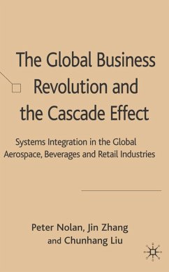 The Global Business Revolution and the Cascade Effect - Nolan, P.;Jin, Z.;Liu, Chunhang