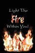 Light the Fire Within You - Bild 1