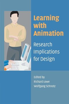 Learning with Animation - Lowe, Richard / Schnotz, Wolfgang (eds.)