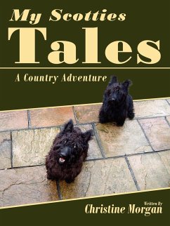 My Scotties Tales - Morgan, Christine