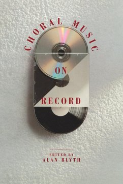 Choral Music on Record - Blyth, Alan (ed.)