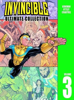 Invincible: The Ultimate Collection Volume 3 - Kirkman, Robert