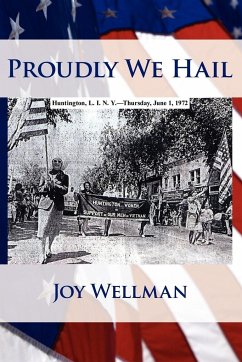 Proudly We Hail - Wellman, Joy