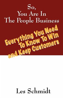 So, You're In The People Business - Schmidt, Les