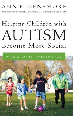 Helping Children with Autism Become More Social - Densmore, Ann
