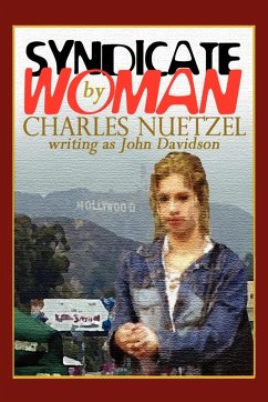 Syndicate Woman - Nuetzel, Charles
