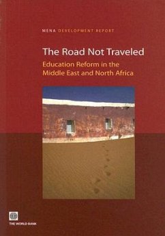 The Road Not Traveled: Education Reform in the Middle East and North Africa [With CDROM] - Galal, Ahmed