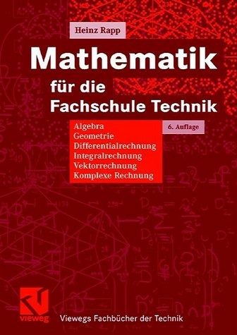 Mathematik für die Fachschule Technik