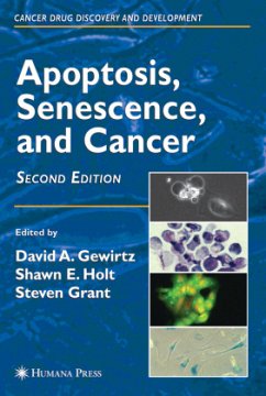 Apoptosis, Senescence and Cancer - Gewirtz, David A. / Grant, Steven / Holt, Shawn E. (eds.)