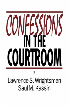 Confessions in the Courtroom - Wrightsman, Lawrence S.; Kassin, Saul