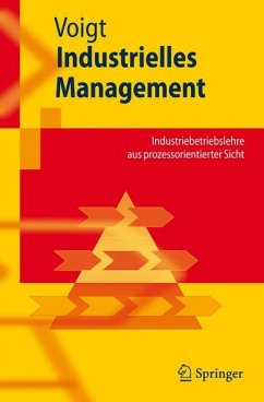 Industrielles Management - Voigt, Kai-Ingo