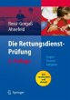 Die Rettungsdienst-Prüfung - Bild 1