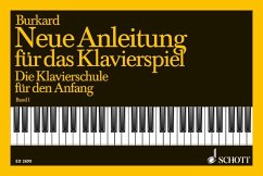 Neue Anleitung für das Klavierspiel - Burkard, Jakob A.