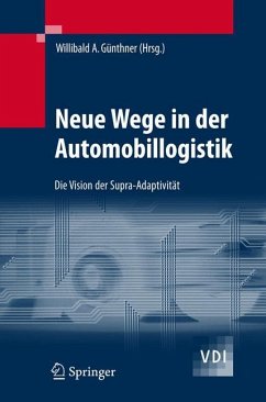 Neue Wege in der Automobillogistik - Günthner, Willibald (Hrsg.)