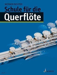 Schule für die Querflöte - Richter, Werner