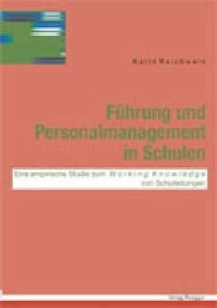 Führung und Personalmanagement in Schulen - Reichwein, Karin