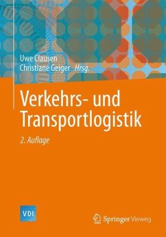 Verkehrs- und Transportlogistik - Clausen, Uwe / Vastag, Axel