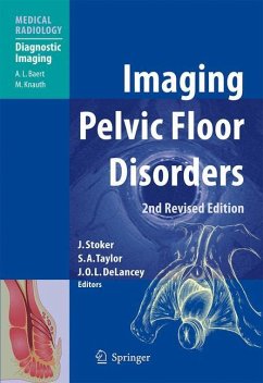 Imaging Pelvic Floor Disorders - Stoker, Jaap / Taylor, Stuart