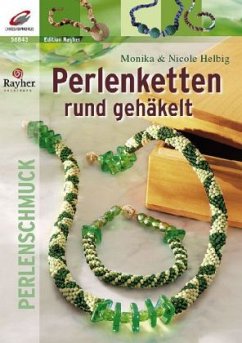 Perlenschmuck rund gehäkelt - Helbig, Monika; Helbig, Nicole