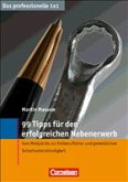 99 Tipps für den erfolgreichen Nebenerwerb