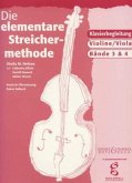 Die elementare Streichermethode für Violine / Viola, Klavierbegleitung Die elementare Streichermethode für Violine / Viola, Klavierbegleitung