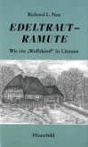 Edeltraut - Ramute Edeltraut - Ramute