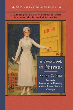 Cook Book for Nurses - Hill, Sarah Chapman