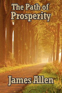 The Path of Prosperity - Allen, James