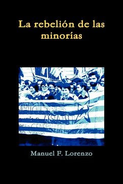 La Rebelin de Las Minoras - Lorenzo, Manuel F.