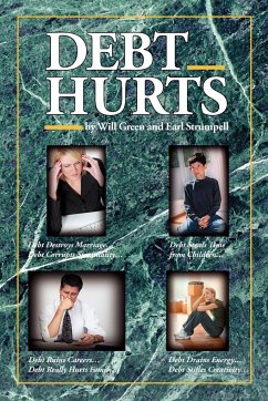 Debt Hurts - Green, Will; Strumpell, Earl