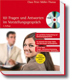 101 Fragen und Antworten im Vorstellungsgespräch - mit CD-ROM - Müller-Thurau, Claus Peter