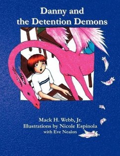 Danny and the Detention Demons - Webb, Mack H.