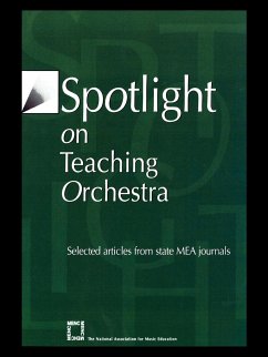 Spotlight on Teaching Orchestra - The National Association for Music Educa