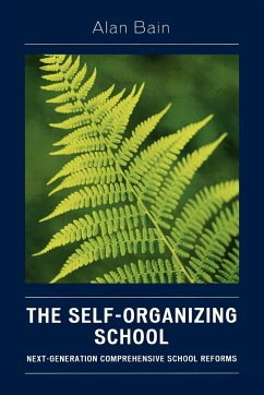 The Self-Organizing School - Bain, Alan