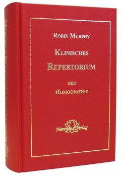 Klinisches Repertorium der Homöopathie - Murphy, Robin