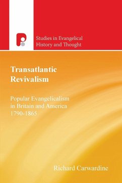 Transatlantic Revivalism - Carwardine, Richard