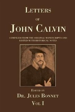 Letters of John Calvin - Calvin, John